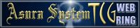 AsuraSystemTCG WEB RING